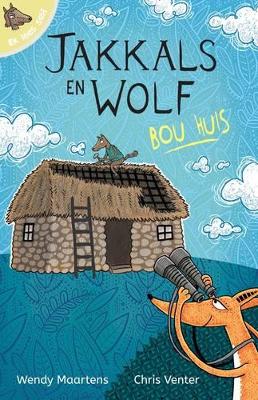 Book cover for Ek lees self 11: Jakkals en wolf bou huis