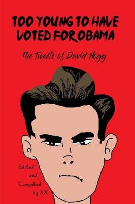 Book cover for Too Young to Have Voted for Obama