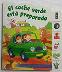 Book cover for El Coche Verde Esta Preparado