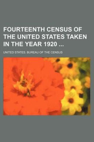 Cover of Fourteenth Census of the United States Taken in the Year 1920