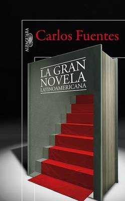 Book cover for La Gran Novela Latinoamericana