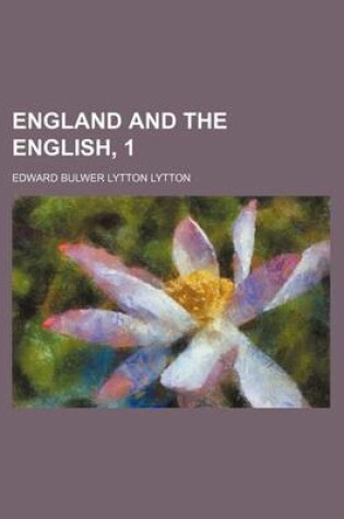 Cover of England and the English, 1