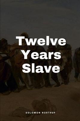 Book cover for Twelve Years a Slave Dover Thrift Edition