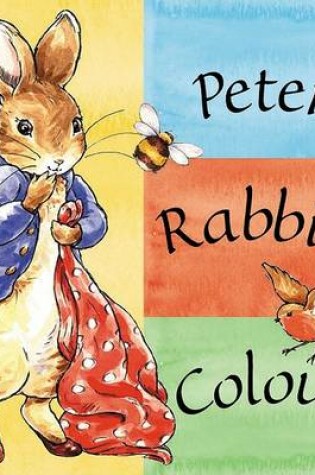 Cover of Peter Rabbit Seedlings: Peter Rabbit's Colors (Us)