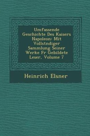 Cover of Umfassende Geschichte Des Kaisers Napoleon