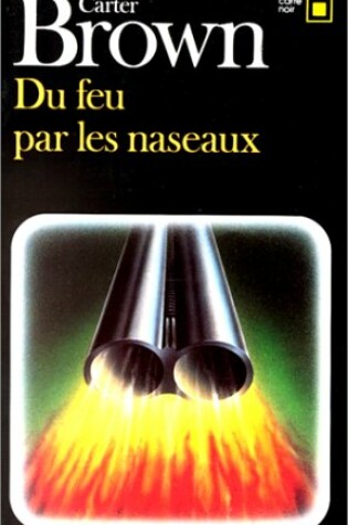 Cover of Du Feu Par Les Naseaux