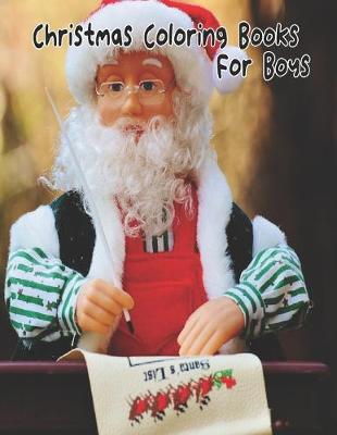 Book cover for Christmas Coloring Books For Boys