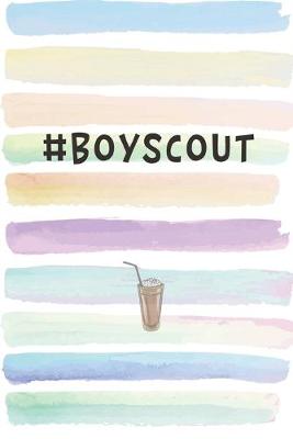 Book cover for #BoyScout
