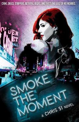 Book cover for Smoke The Moment