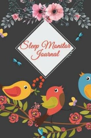 Cover of Sleep Monitor Journal