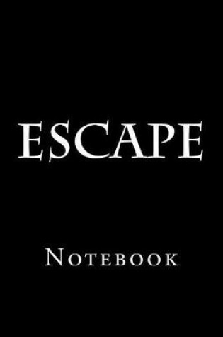 Cover of Escape