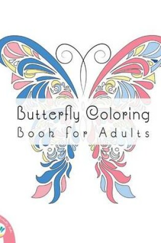 Cover of Butterfly Coloring Book for Adults