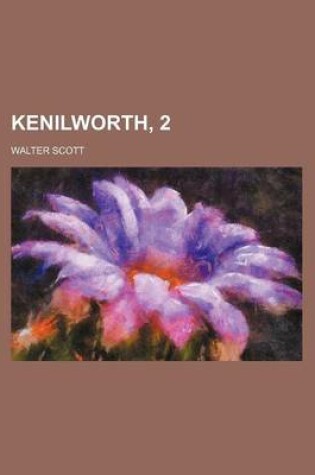 Cover of Kenilworth, 2