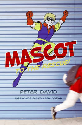 Book cover for Mascot to the Rescue!
