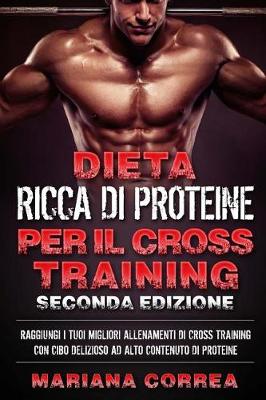 Book cover for DIETA RICCA DI PROTEINE PER Il CROSS TRAINING SECONDA EDIZIONE