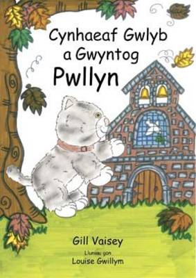 Book cover for Cynhaeaf Gwlyb a Gwyntog Pwllyn