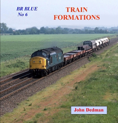 Book cover for BR Blue No 6  Train Formations