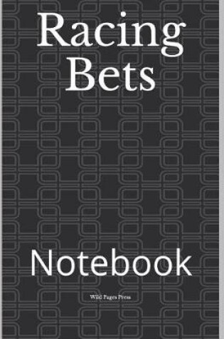 Cover of Racing Bets