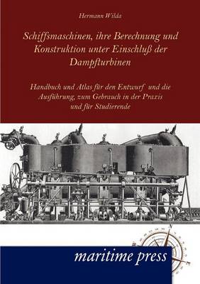 Book cover for Schiffsmaschinen, ihre Berechnung und Konstruktion unter Einschluß der Dampfturbinen