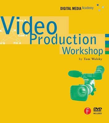 Cover of Video Production Workshop: Dma Series