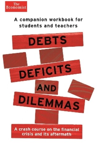 Cover of Debts, Deficits and Dilemmas