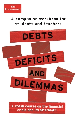 Book cover for Debts, Deficits and Dilemmas