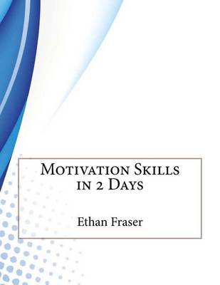 Book cover for Motivation Skills in 2 Days