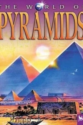 Cover of The World of Pyramids