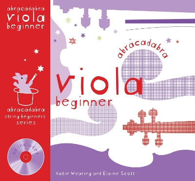 Book cover for Abracadabra Viola Beginner (Pupil's book + CD)