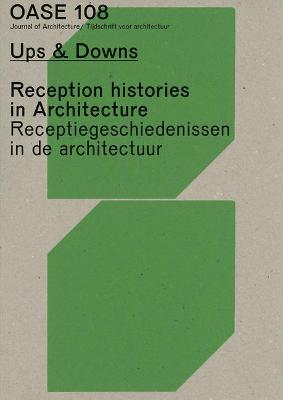 Cover of OASE 108 -  Reception Histories in Architecture