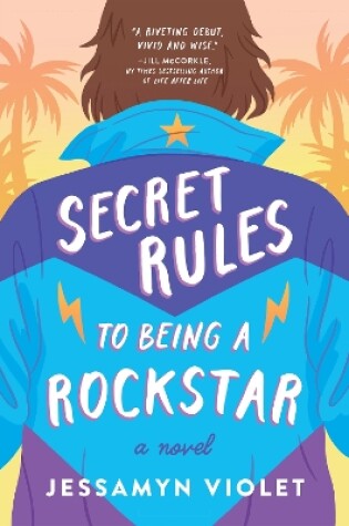 Cover of Secret Rules to Being a Rockstar