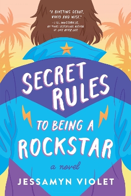 Book cover for Secret Rules to Being a Rockstar