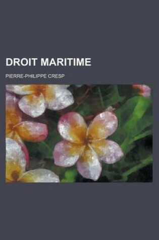 Cover of Droit Maritime