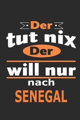 Book cover for Der tut nix Der will nur nach Senegal