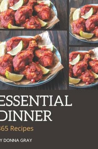 Cover of 365 Essential Dinner Recipes