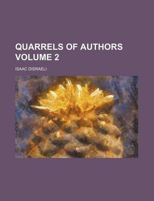 Book cover for Quarrels of Authors Volume 2