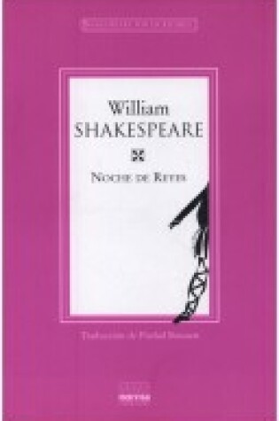 Cover of Noche de Reyes - Shakespeare Por Escritores