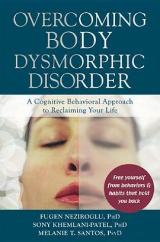 Cover of Overcoming Body Dysmorphic Disorder