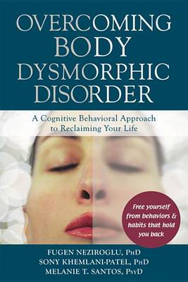 Book cover for Overcoming Body Dysmorphic Disorder