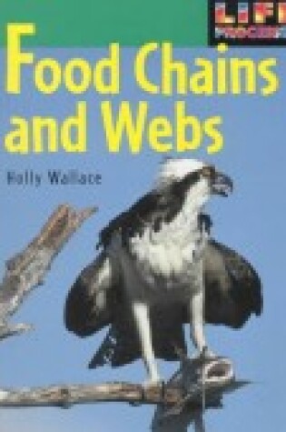 Cover of Food Chains and Webs