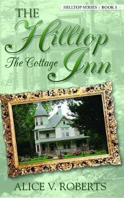 Cover of The Hilltop Inn ... the Cottage