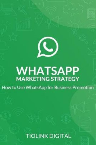 Cover of Whatsapp Marketing Strategy