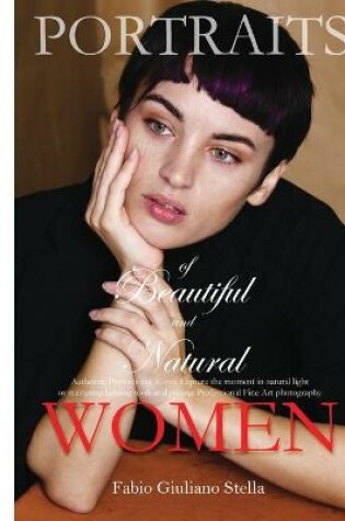 Cover of PORTRAITS of BEAUTIFULL AND NATURAL WOMEN