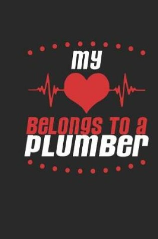 Cover of My Heart Belongs to a Plumber