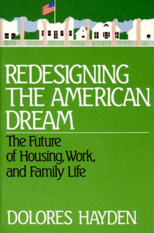 Cover of REDESIGNING AMER DREAM PA