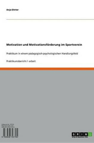 Cover of Motivation Und Motivationsforderung Im Sportverein