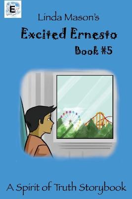 Book cover for Excited Ernesto