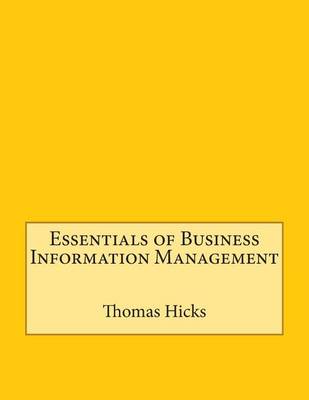 Book cover for Essentials of Business Information Management