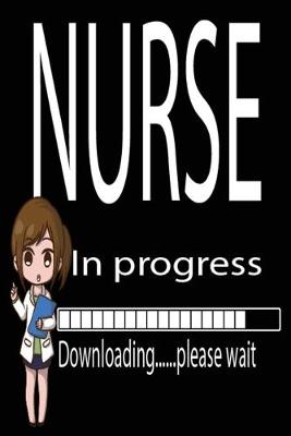 Book cover for nurse in progress