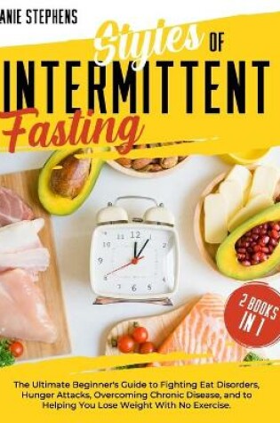 Cover of Styles of Intermittent Fasting